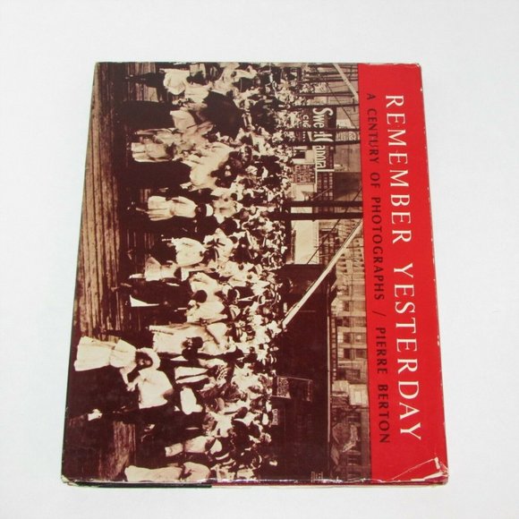 Book REMEMBER YESTERDAY A CENTURY OF PHOTOGRAPHS 1965 used - Picture 2 of 8